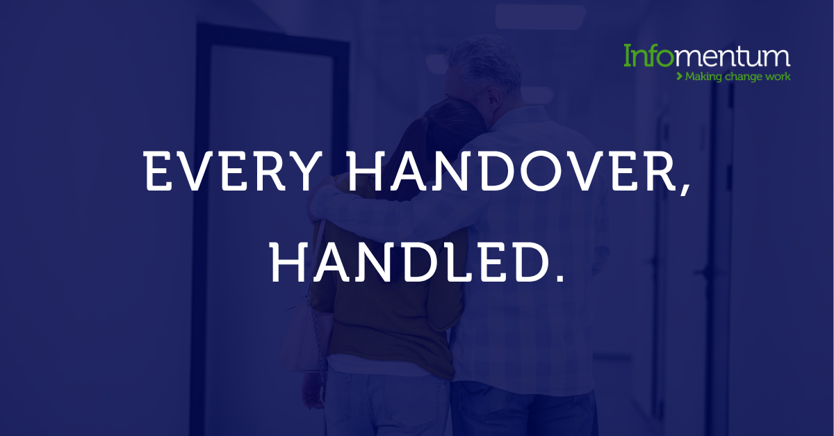 Every handover, handled.