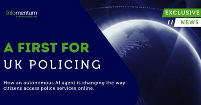 A first for UK policing. How an autonomous AI agent is changing the way citizens access police services online.