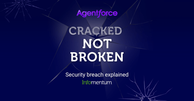 Agentforce Cracked Not Broken. Security Breach Explained.
