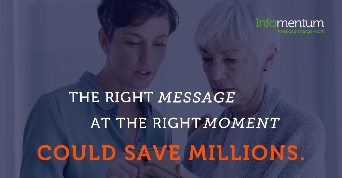 The right message at the right moment could save millions